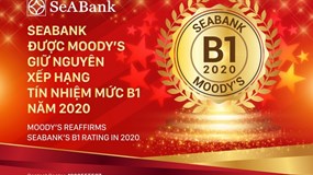 SeABank được Moody’s giữ nguyên xếp hạng tín nhiệm B1