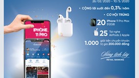 Gửi tiết kiệm online trúng iPhone 11 Pro Max