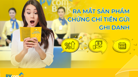 PVcomBank ra mắt sản phẩm nhận lãi cao ổn định thời gian dài