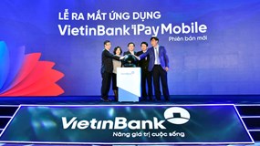 Tận hưởng cuộc sống số cùng VietinBank iPay Mobile phiên bản 5.0 