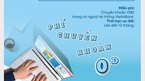 VietinBank miễn nhiều loại phí cho doanh nghiệp dùng Ngân hàng điện tử