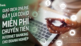 VPBank Online miễn hoàn toàn 03 loại phí cho khách hàng doanh nghiệp mới