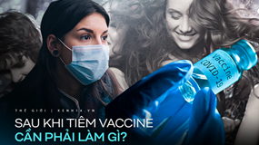 Có vaccine là đại dịch đã chấm dứt? Đừng nghĩ vậy, vì có những việc bạn vẫn phải làm kể cả khi đã được tiêm phòng