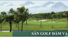 CUD - Chủ đầu tư sân golf Đầm Vạc bị ngân hàng rao bán nợ hơn 800 tỷ đồng