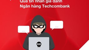 Techcombank cảnh báo tin nhắn lừa đảo mạo danh ngân hàng