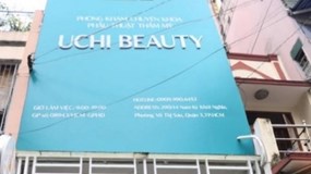 Phạt, tước giấy phép 2 tháng Phòng khám thẩm mỹ Uchi Beauty