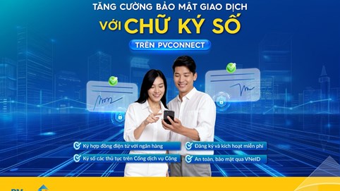 PVcomBank tiên phong triển khai giải pháp chữ ký số cho khách hàng