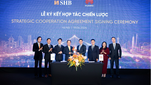 SHB hợp tác chiến lược với Huawei: Bứt phá công nghệ, kiến tạo Ngân hàng tương lai