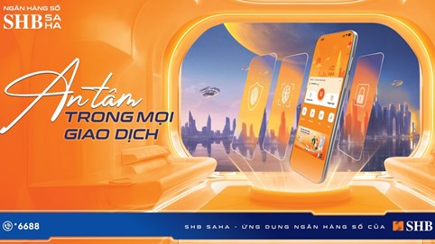 SHB ra mắt ứng dụng ngân hàng số thế hệ mới SHB SAHA: An tâm trong mọi giao dịch
