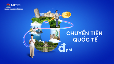 Chuyển tiền quốc tế: Chọn ngân hàng nào thủ tục nhanh gọn, nhiều ưu đãi?