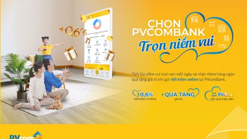 PVcomBank dành gần 3.000 quà tặng cho khách hàng gửi tiết kiệm online