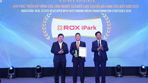 ROX iPark được vinh danh là “Nhà phát triển Bất động sản công nghiệp có chiến lược phát triển xanh tiêu biểu năm 2025”