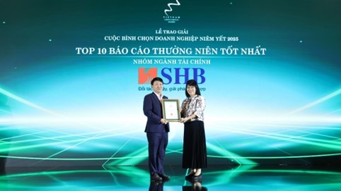 Lần thứ 5, SHB được vinh danh trong TOP 10 doanh nghiệp có Báo cáo thường niên tốt nhất