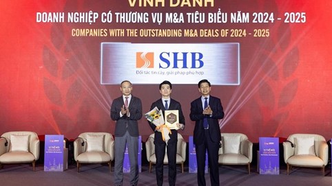 SHB được vinh danh “Doanh nghiệp có thương vụ M&A tiêu biểu năm 2024-2025”