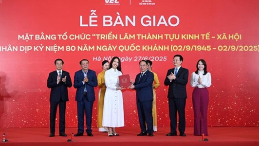 Vingroup bàn giao mặt bằng triển lãm thành tựu kinh tế - xã hội kỷ niệm 80 năm ngày Quốc khánh
