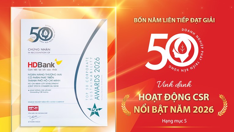 HDBank: Tăng trưởng ấn tượng song hành cùng trách nhiệm cộng đồng