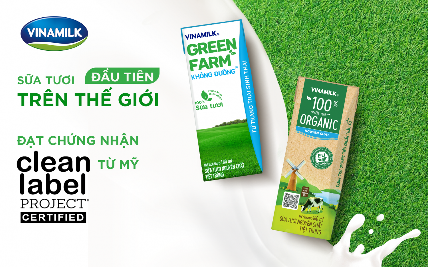 Vinamilk Green Farm &amp; Vinamilk 100% Organic l&agrave; hai sản phẩm sữa tươi đầu ti&ecirc;n tr&ecirc;n thế giới đạt được chứng nhận của tổ chức Clean Label Project từ Mỹ.