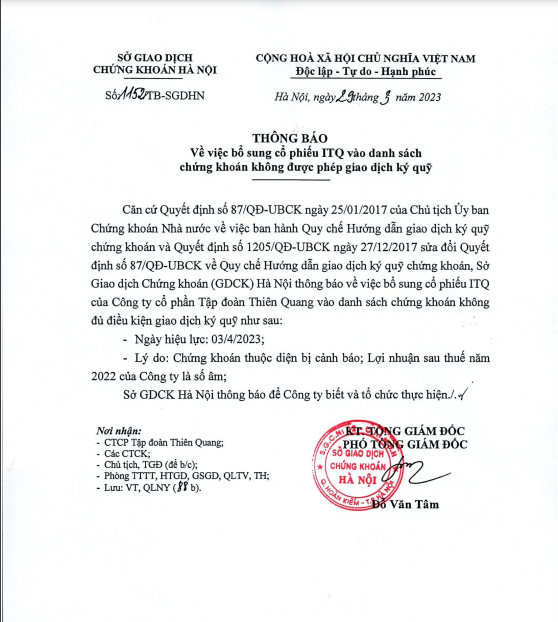 Th&ocirc;ng b&aacute;o số 1152/TB-SGDHN về việc bổ sung cổ phiếu ITQ v&agrave;o danh s&aacute;ch chứng kho&aacute;n kh&ocirc;ng được ph&eacute;p giao dịch k&yacute; quỹ với l&yacute; do: Chứng kho&aacute;n thuộc diện bị cảnh b&aacute;o; Lợi nhuận sau thuế năm 2022 của c&ocirc;ng ty l&agrave; số &acirc;m