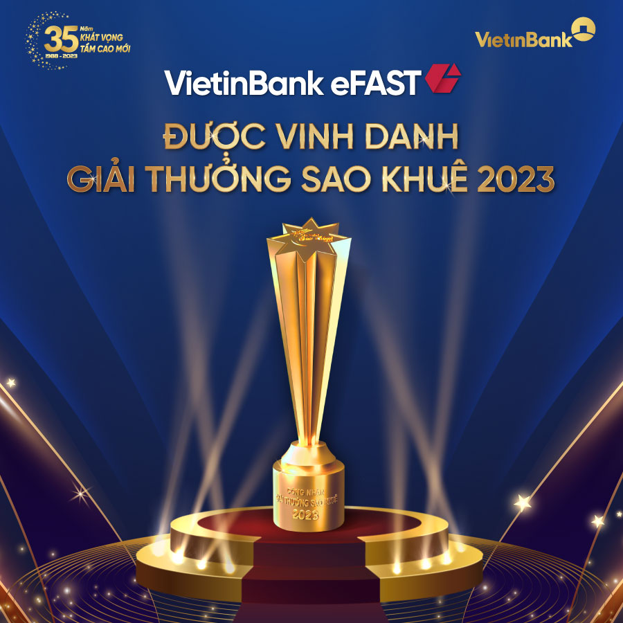 Ng&#226;n h&#224;ng số cho doanh nghiệp của VietinBank được vinh danh Sao Khu&#234; 2023 - Ảnh 2