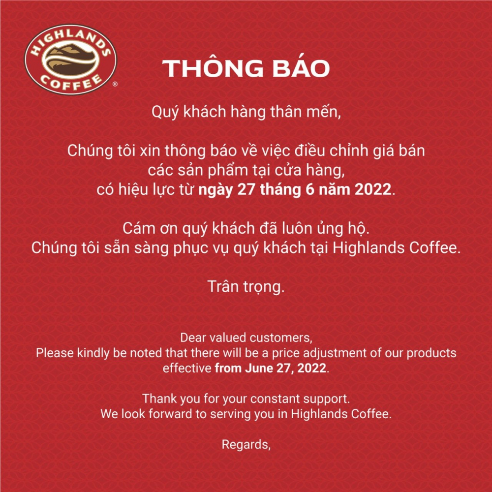&nbsp;Highlands Coffee vừa th&ocirc;ng b&aacute;o tăng gi&aacute; b&aacute;n sản phẩm từ ng&agrave;y 27/6.