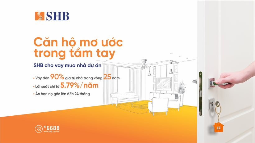 Mua nh&#224; dễ d&#224;ng hơn với l&#227;i suất ưu đ&#227;i chỉ từ 5,79% tại SHB - Ảnh 2