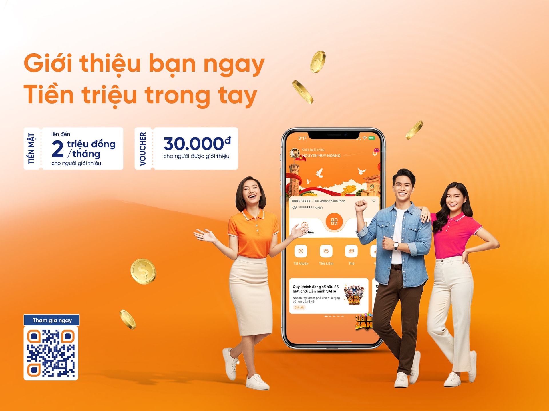 “Giới thiệu bạn ngay - Tiền triệu trong tay” với SHB SAHA - Ảnh 1