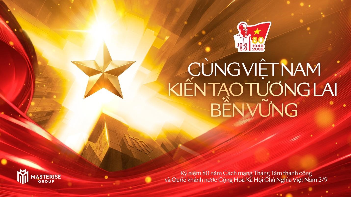 Masterise Group đồng h&agrave;nh chiến dịch quốc gia, tiếp sức v&agrave; lan tỏa tinh thần y&ecirc;u nước nh&acirc;n dịp 80 năm quốc kh&aacute;nh 2/9