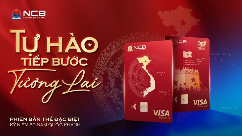 Thẻ t&iacute;n dụng NCB Visa Platinum Tự H&agrave;o l&agrave; phi&ecirc;n bản đặc biệt ra mắt v&agrave;o những ng&agrave;y đất nước kỷ niệm 80 năm Quốc Kh&aacute;nh