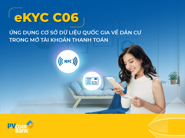 PVcomBank l&agrave; ng&acirc;n h&agrave;ng đầu ti&ecirc;n ứng dụng th&agrave;nh c&ocirc;ng CCCD gắn chip v&agrave;o mở t&agrave;i khoản bằng eKYC