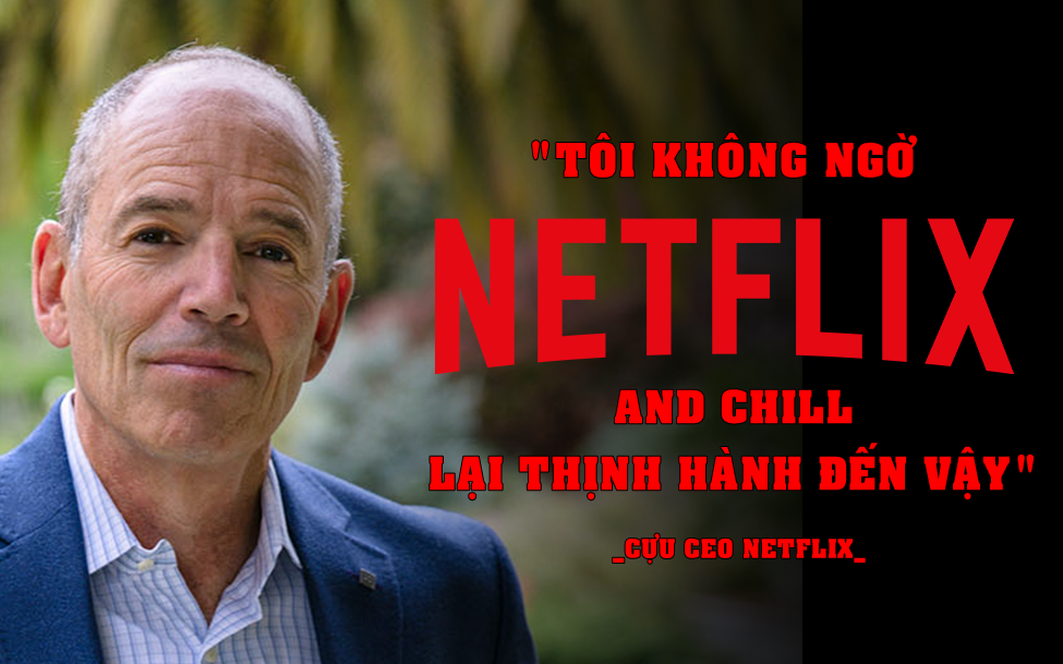 CEO đầu tiên của Netflix: Nhờ nhịn đói, ăn xin từ đồng 25 xu lẻ mà tìm ra cách làm nên đế chế 260 tỷ USD - Ảnh 1