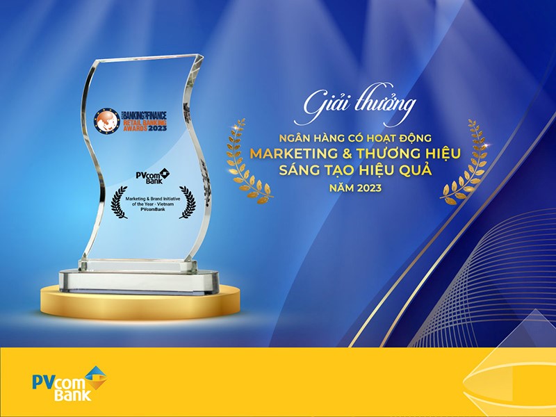 PVcomBank được vinh danh ở hạng mục &ldquo;Ng&acirc;n h&agrave;ng c&oacute; hoạt động Marketing &amp; Thương hiệu s&aacute;ng tạo hiệu quả&rdquo; năm 2023.