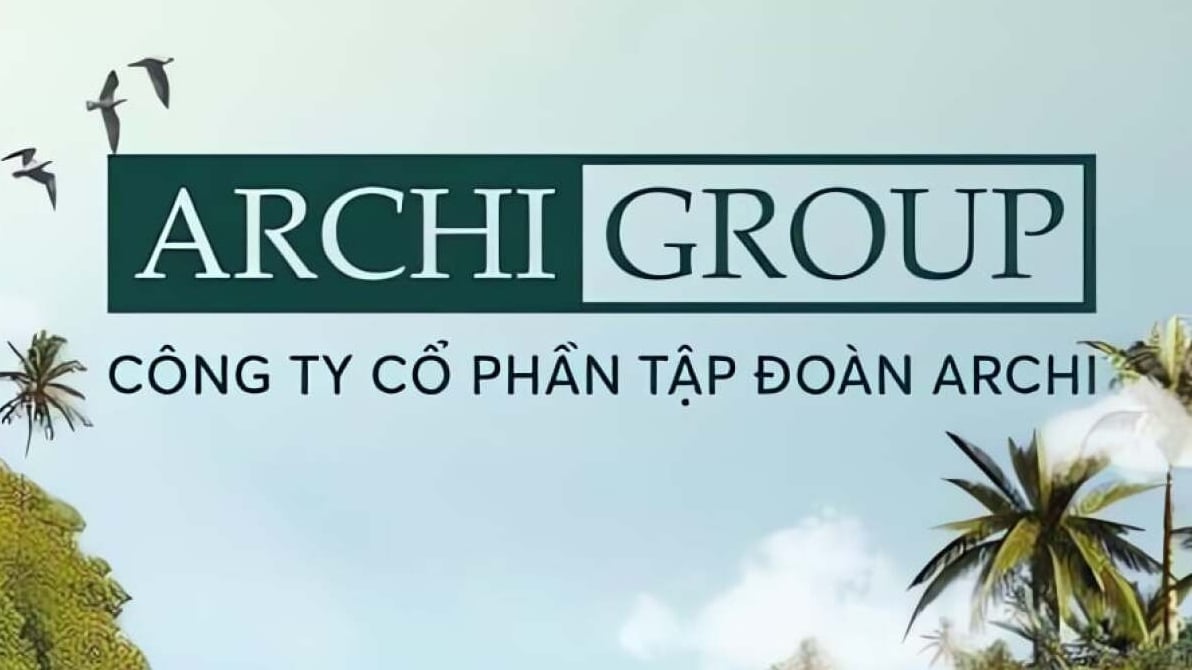 Archi Group bị cưỡng chế thuế do nợ thuế 1,81 tỷ đồng.