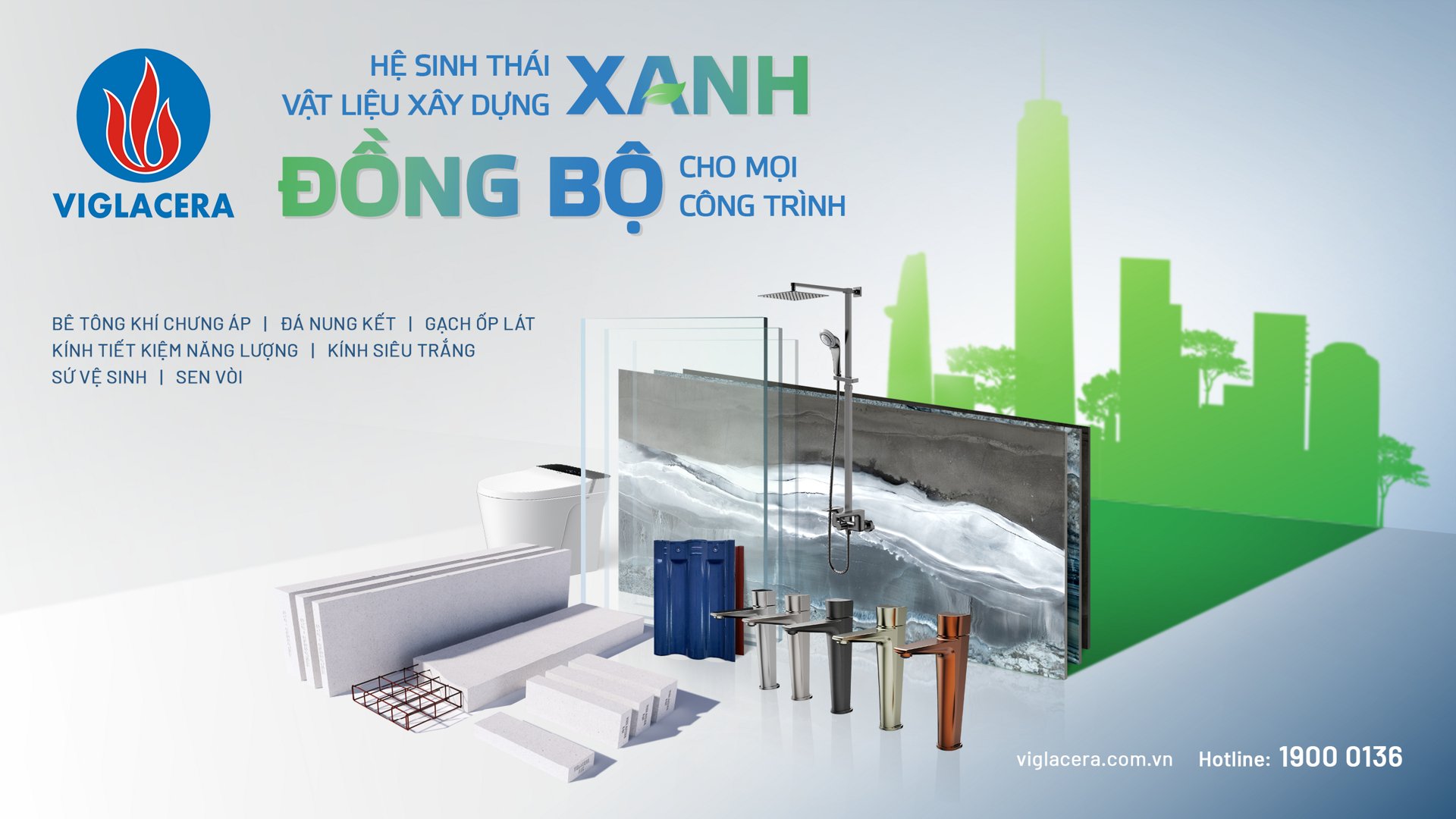 Hệ sinh th&aacute;i sản phẩm xanh của Viglacera