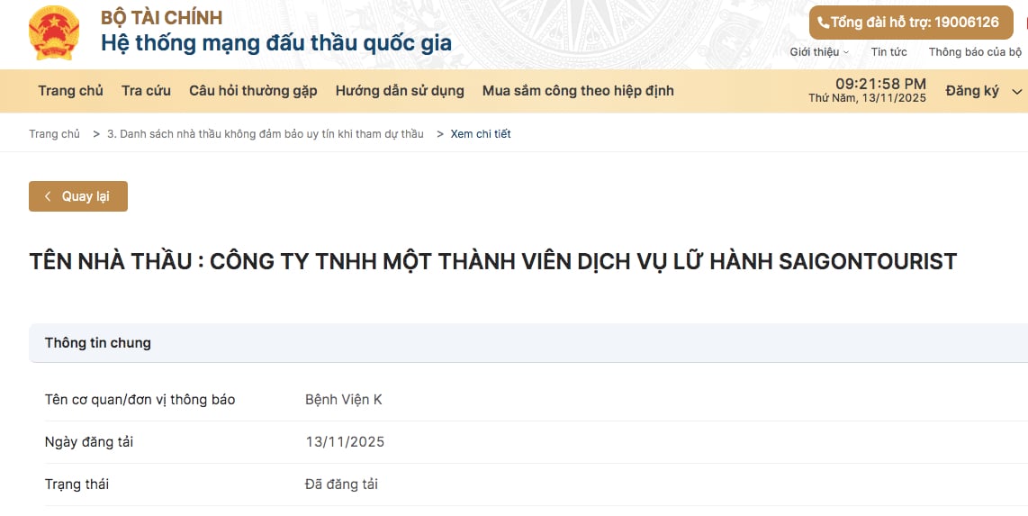C&ocirc;ng ty TNHH MTV Dịch vụ lữ h&agrave;nh Saigon Tourist bị xếp v&agrave;o danh s&aacute;ch nh&agrave; thầu kh&ocirc;ng đảm bảo uy t&iacute;n khi tham dự thầu.
