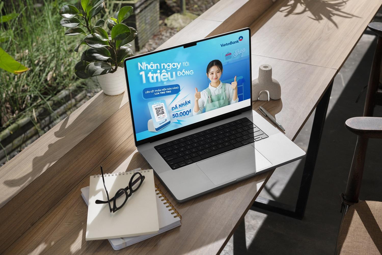 VietinBank tung ưu đ&#227;i tặng đến 1 triệu đồng cho kh&#225;ch h&#224;ng kinh doanh - Ảnh 2