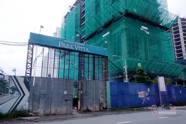 Dự &aacute;n Park Vista c&oacute; nhiều sai phạm, chủ đầu tư ngưng thi c&ocirc;ng thời gian d&agrave;i.&nbsp; &nbsp;