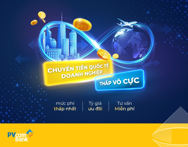 PVcomBank triển khai ưu đ&atilde;i chuyển tiền quốc tế d&agrave;nh cho kh&aacute;ch h&agrave;ng tổ chức đến hết 30/06/2024&nbsp;&nbsp;