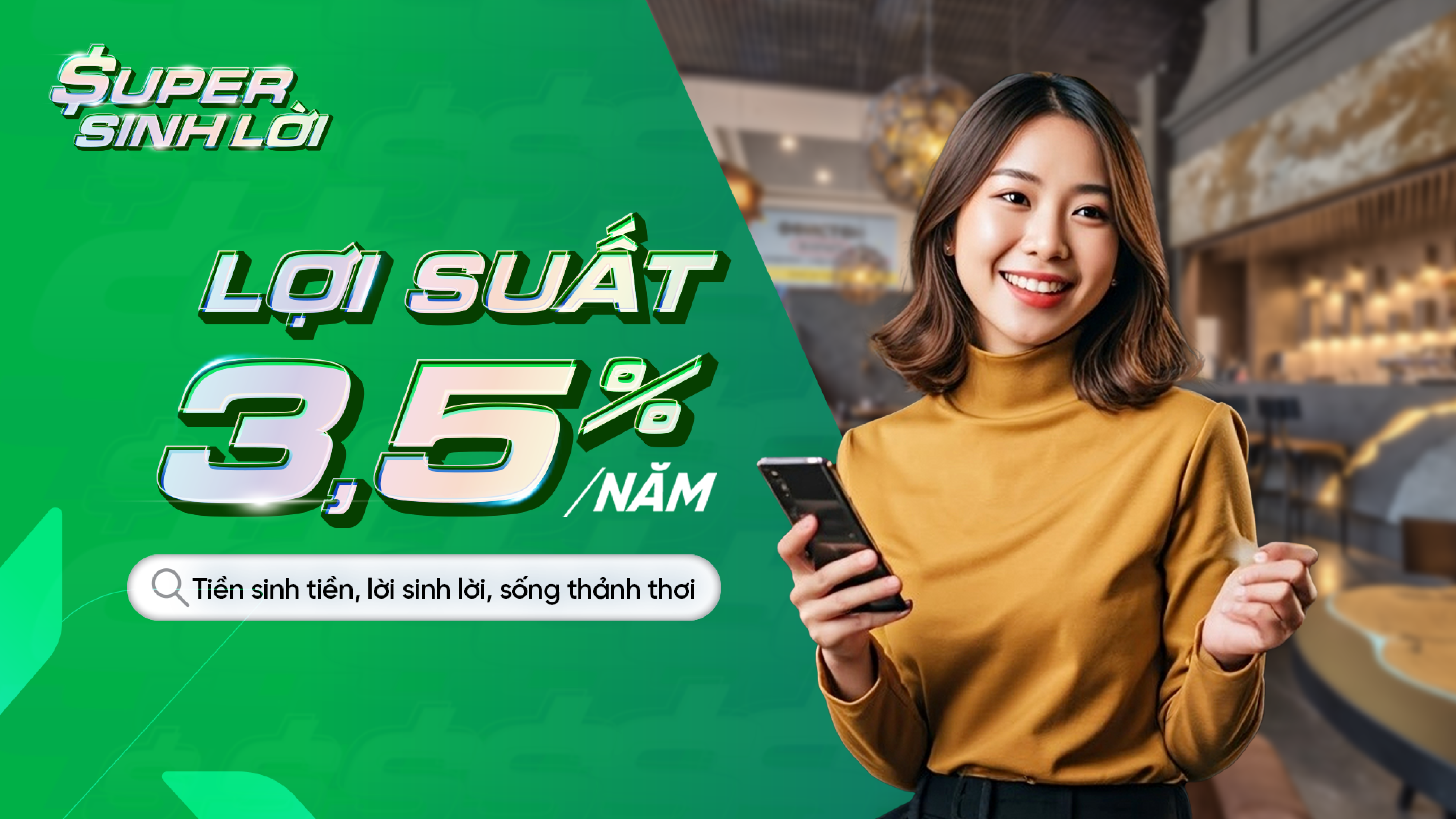 Super Sinh Lời mang lại lợi suất sinh lời đến 3,5%/năm &nbsp;