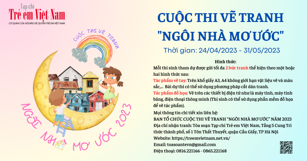 Tạp ch&#237; Trẻ em Việt Nam ph&#225;t động cuộc thi vẽ tranh “Ng&#244;i nh&#224; mơ ước” năm 2023 - Ảnh 1