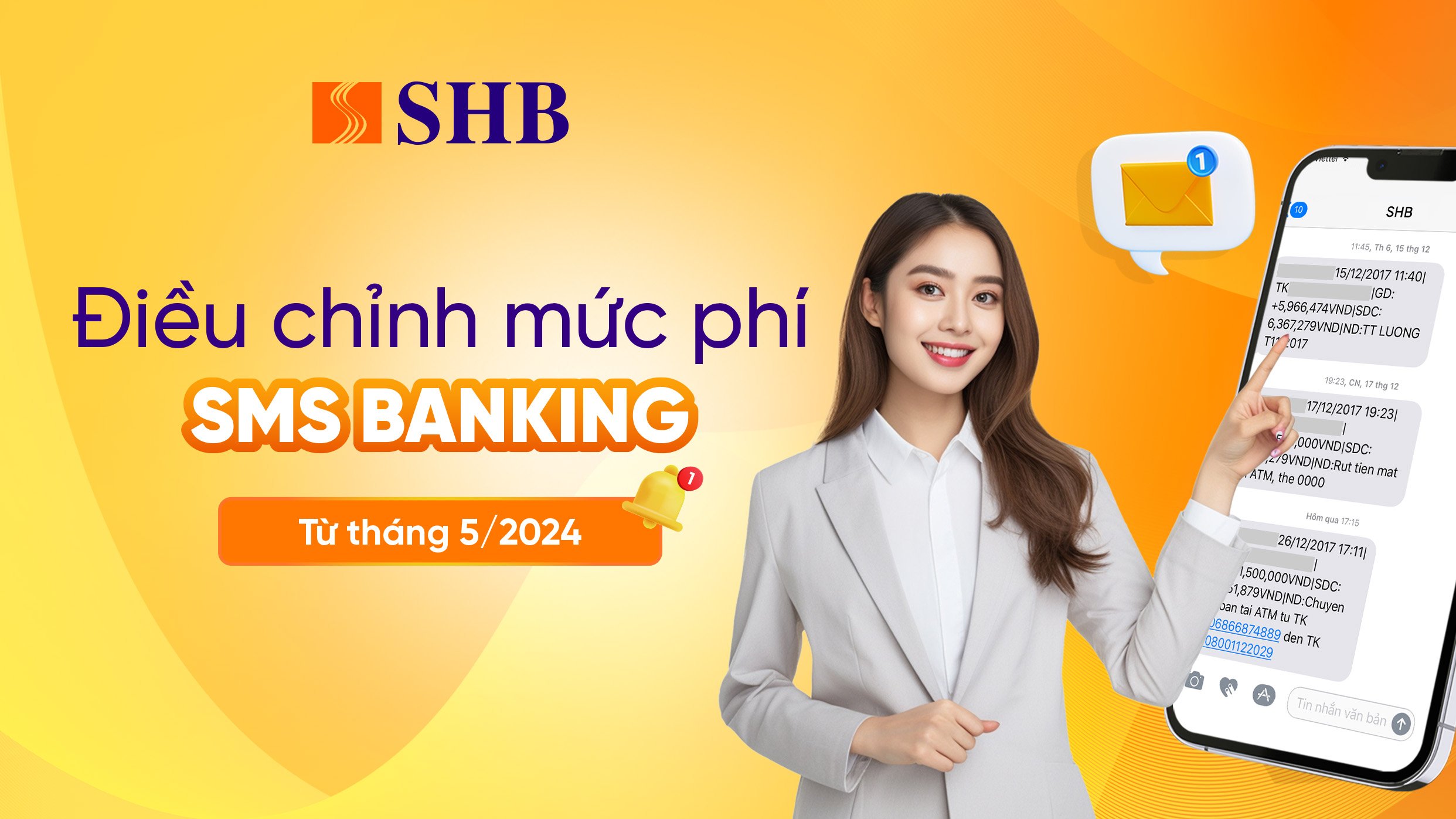 SHB điều chỉnh ph&iacute; b&aacute;o biến động số dư qua tin nhắn từ năm th&aacute;ng 5/2024 &nbsp;
