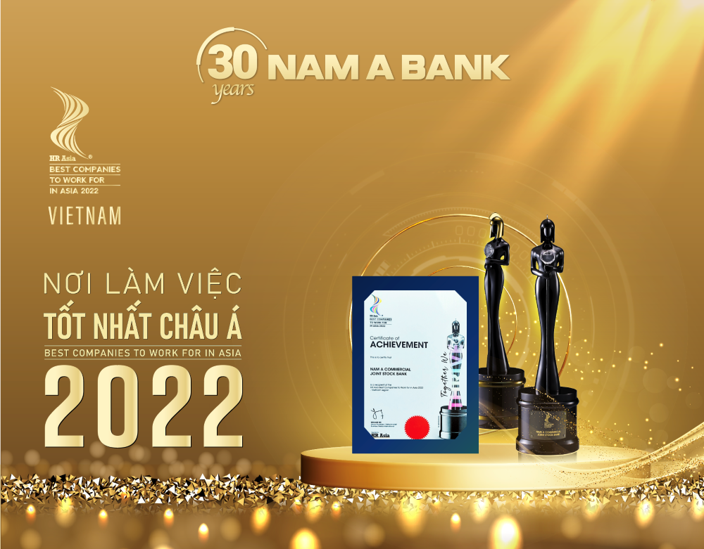 Đ&acirc;y l&agrave; năm thứ hai li&ecirc;n tiếp Nam A Bank nhận giải thưởng uy t&iacute;n n&agrave;y