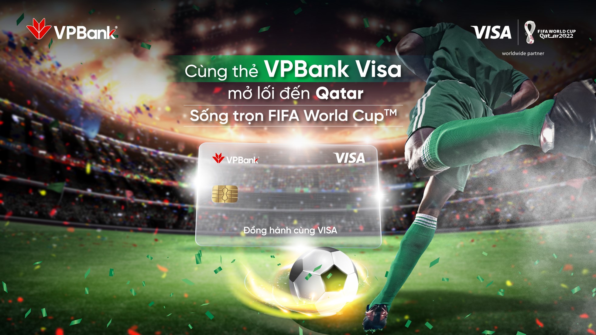 Mở và chi tiêu qua thẻ VPBank Visa, nhận cơ hội trúng chuyến đi xem FIFA World Cup 2022 TM - Ảnh 1