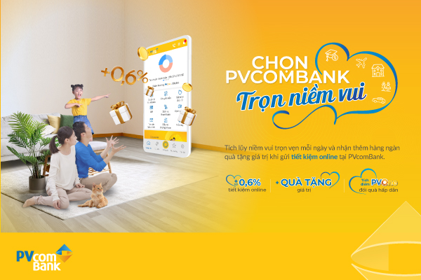 PVcomBank d&#224;nh gần 3.000 qu&#224; tặng cho kh&#225;ch h&#224;ng gửi tiết kiệm online - Ảnh 1