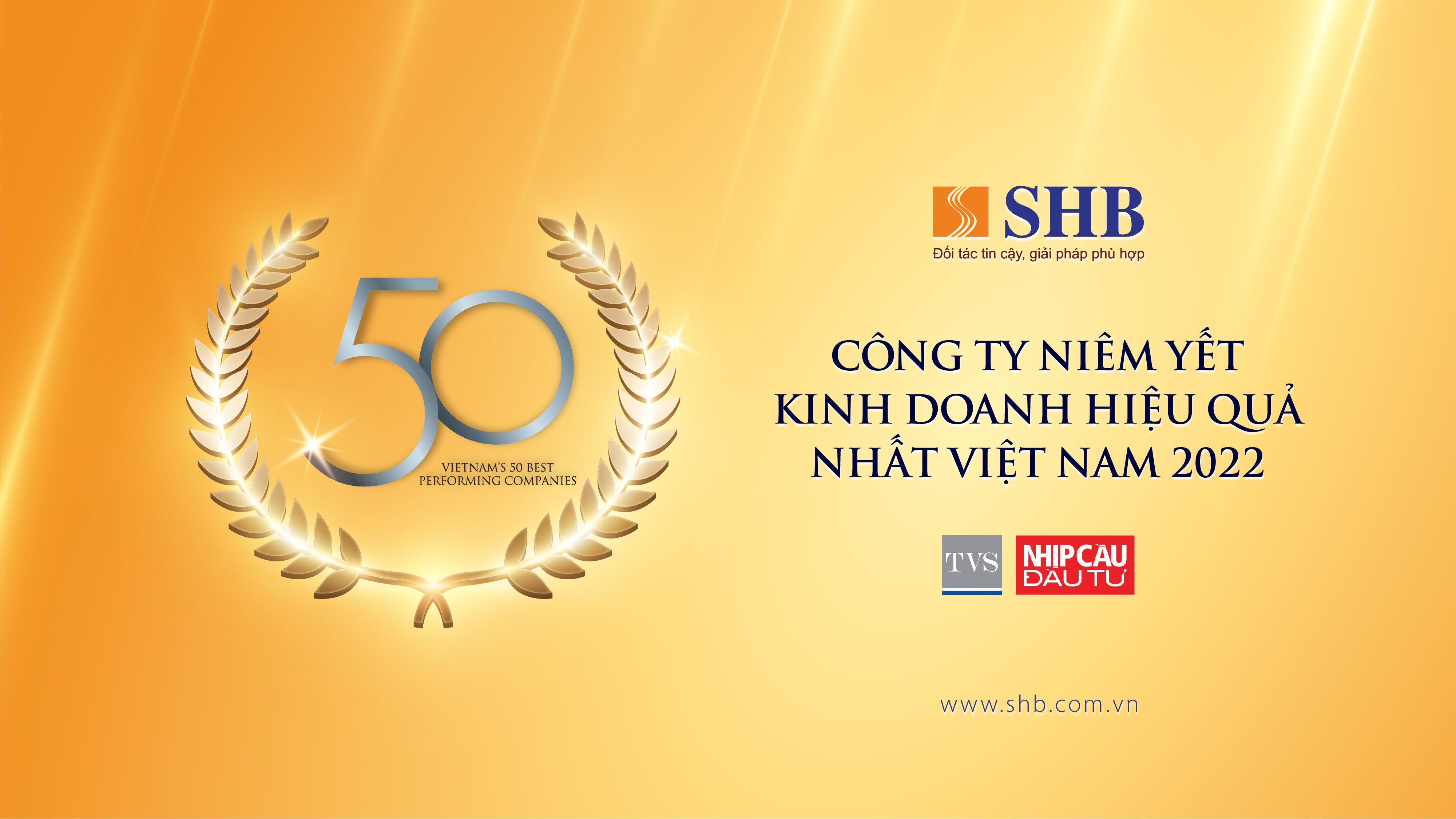 Ng&acirc;n h&agrave;ng SHB nằm trong Top 50 c&ocirc;ng ty kinh doanh hiệu quả