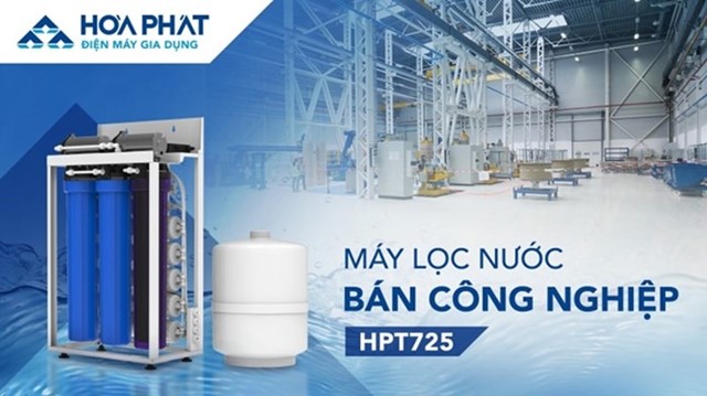 H&#242;a Ph&#225;t ra mắt m&#225;y lọc nước RO b&#225;n c&#244;ng nghiệp - Ảnh 1