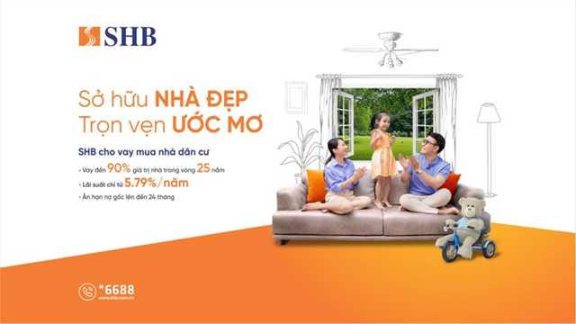 Mua nh&#224; dễ d&#224;ng hơn với l&#227;i suất ưu đ&#227;i chỉ từ 5,79% tại SHB - Ảnh 1