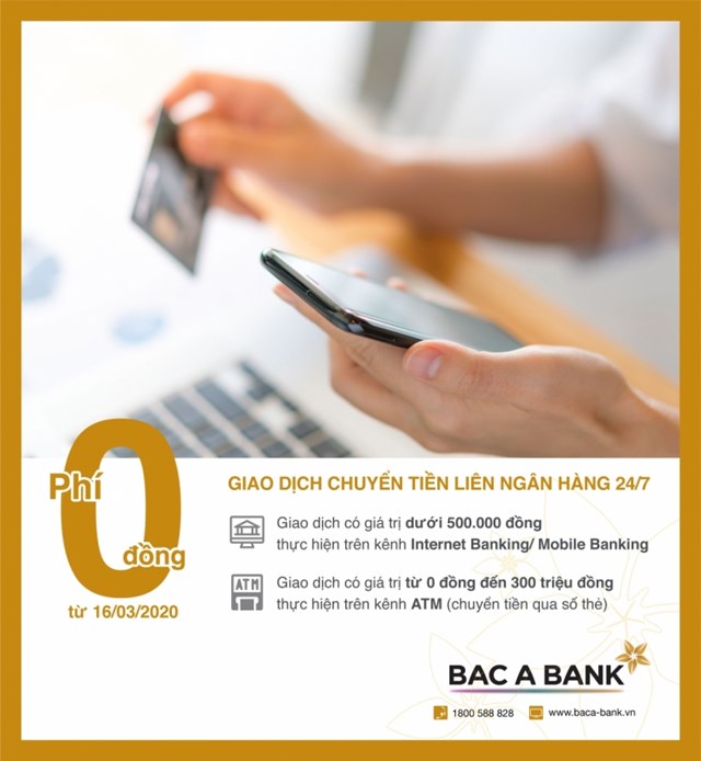 Miễn ph&#237; chuyển tiền 24/7, BAC A BANK chung tay ngăn ngừa Covid-19 - Ảnh 2